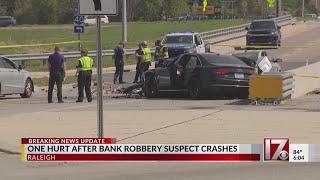 One hurt after Raleigh bank robbery suspect crashes