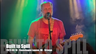 Built to Spill - Strange - 2023-06-16 - Copenhagen Loppen, DK