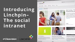 Introducing Linchpin - The Social Intranet