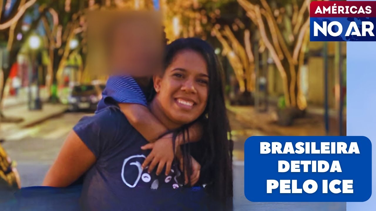 Américas No Ar - 15/08/25 - Brasileira presa em Massachusetts tem fiança negada e será deportada
