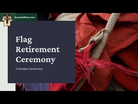 Simple Flag Retirement Ceremony