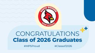 MPS South Division High School 2026 Graduation