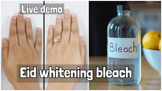 DIY hand & feet bleach || live demo / eid special bleach for hand & feet.