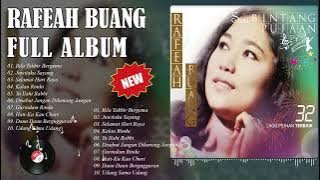 Rafeah Buang Full Album - Kompilasi Kerkini