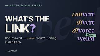 Divorce and 'weird' come from the same Latin verb as convert