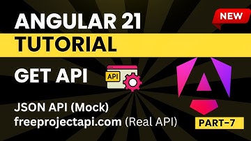 Angular 21 Tutorial for Beginners | GET API integration | Part - 7