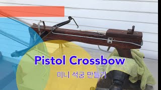 : Pistol Crossbow   
