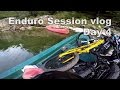 Best riding ever, Busted chain ring. Enduro Session vlog day 4