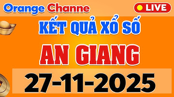 XSAG 27/11 - Xổ số An Giang ngày 27 tháng 11 - SXAG - XS An Giang - Xổ số kiến thiết An Giang