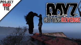 DayZ 1.0 - Getting Revenge On Spawn Killers + Funny BONUS Clip