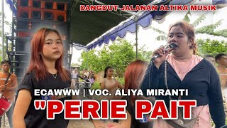 ALIYA MIRANTI "PERIE PAIT" LAGU SASAK YANG BANYAK DIREKUS VERSI KECIMOL ALTIKA MUSIK