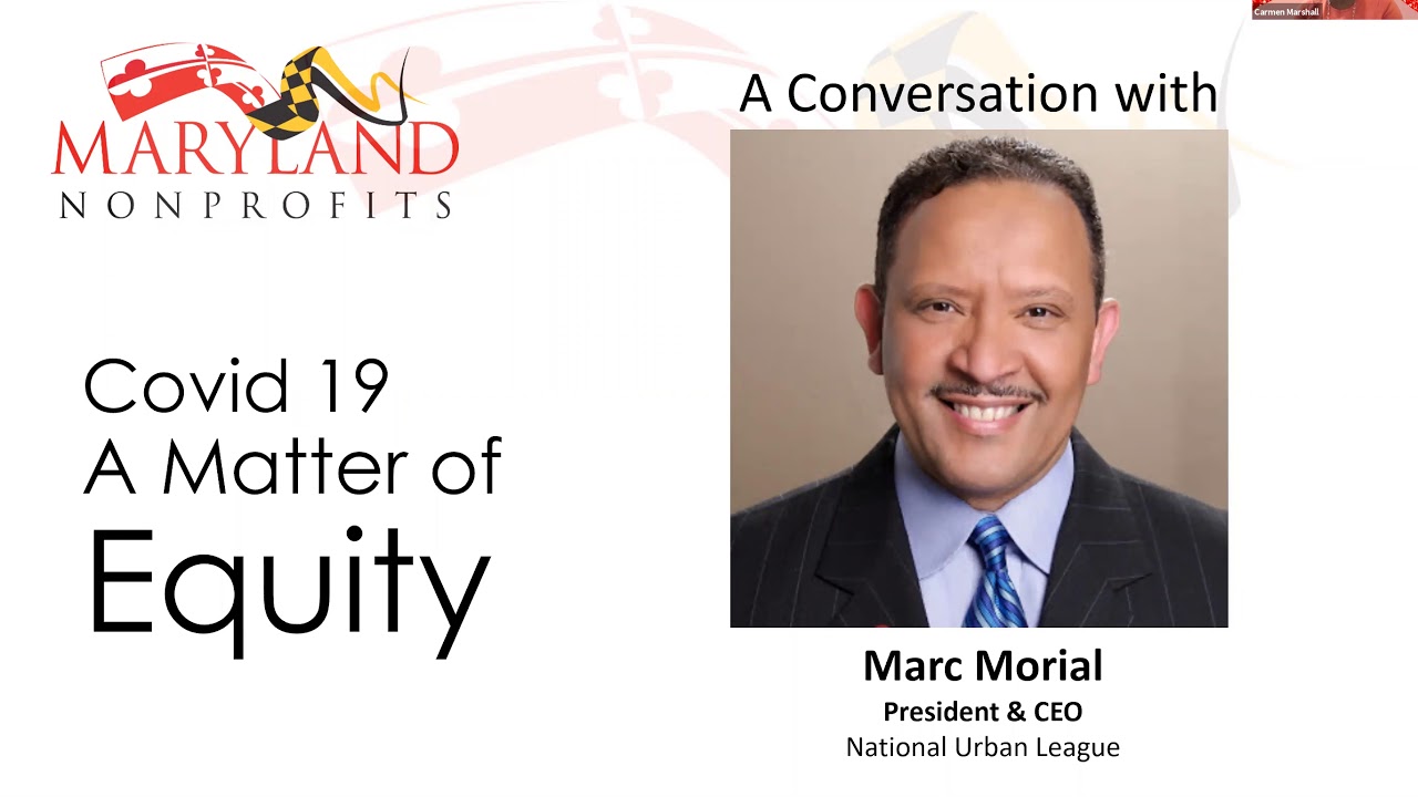 COVID-19: A Matter of Equity - A Conversation With Marc Morial, National Urban League