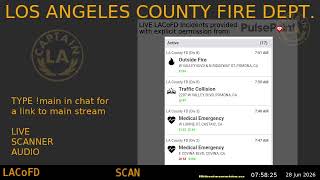 LA County Fire - *Live* LACoFD Scanner - LA Captain - 28-Jun-2026 - S9