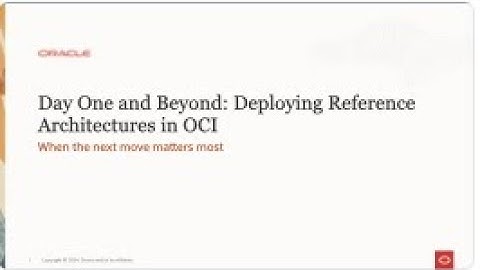 Day One and Beyond: Deploying Reference Architectures