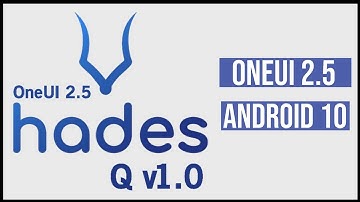 Features of HadesROM Q v1.0 | OneUI 2.5 | Android 10
