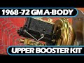 How to | Assemble 1968-72 GM A-Body Upper Booster Kit