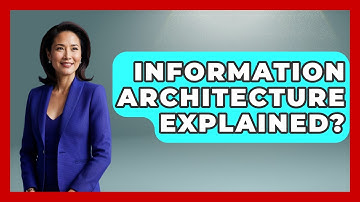 Information Architecture Explained? - Graphic Design Nerd