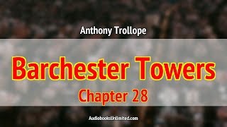 Barchester Towers Audiobook Chapter 28 with subtitles
