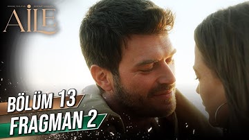 Aile 13. Bölüm 2. Fragman (Sezon Finali)