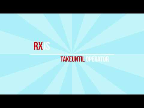 13. takeUntil() operator