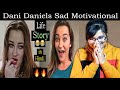 Dani Daniels: Sad Motivational Life Story | Funny Biography | REACTION | SWEET CHILLIZ |