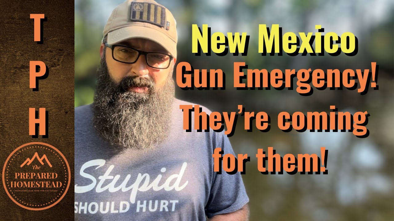 New Mexico Gun Emergency! They’re coming for them! YouTube