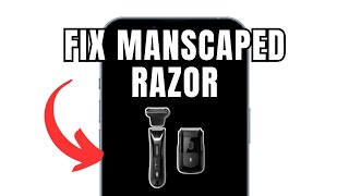 How To Fix Manscaped Razor That Is Not Turning On (Full Guide)