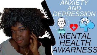 Anxiety And Depression | Mental Health Awareness
