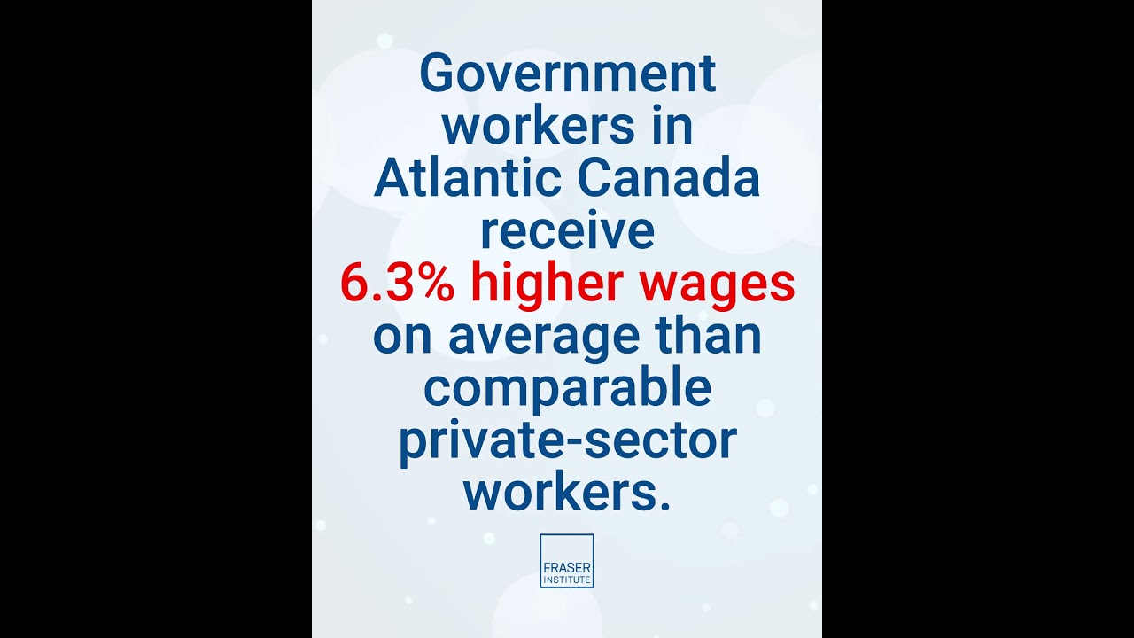 Comparing Government and Private Sector Compensation in Atlantic Canada