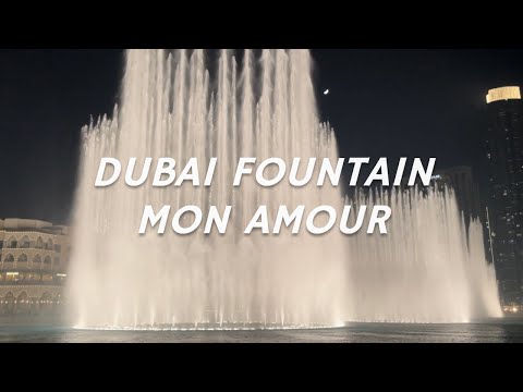 Dubai Fountain – Mon Amour by Jihad Akl