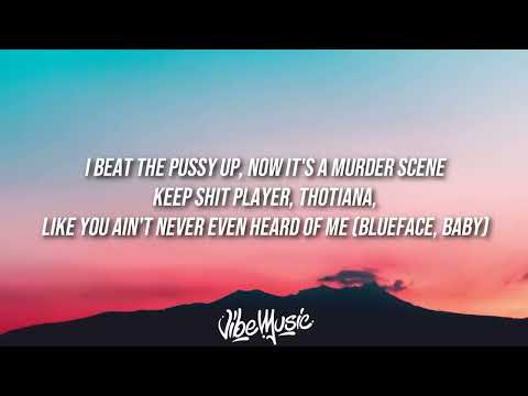 Blueface Cardi B YG Thotiana Lyrics Lyric Video 