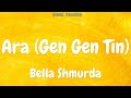 Bella Shmurda - Ara (Gen Gen Tin) (Audio)