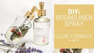 DIY HOW TO MAKE A CLEAR ROOM, LINEN, BODY & SANITIZING SPRAY BASE