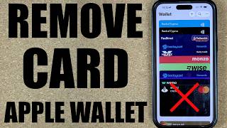 Remove Card from Apple Wallet on iPhone — Delete Debit or Credit Card (Apple Pay)