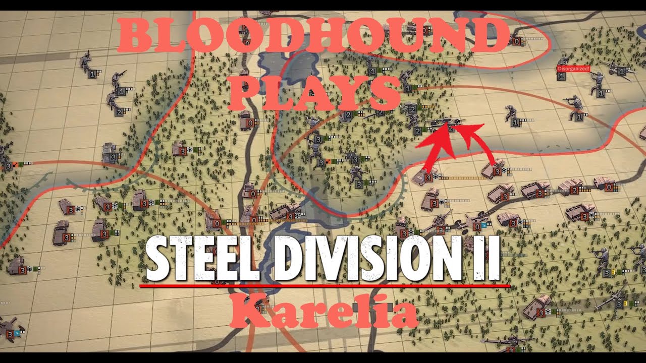 Steel Division 2 Campaign Karelia Part 56 YouTube