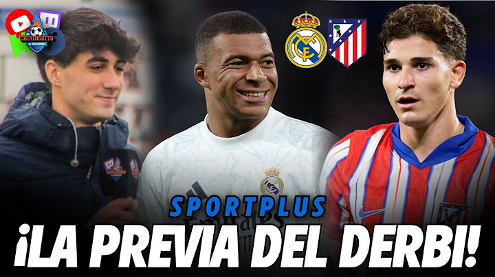 🏆¡ESPECIAL REAL MADRID - ATLETI! | Previa de Champions
