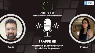 How to Automate the Leave Policy for Provisional Employees I ERPNext | Frappe HR