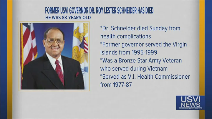 Former USVI Governor Dr. Roy Lester Schneider Dies