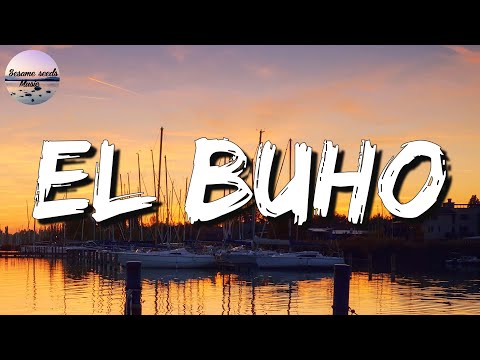 🎹 [Banda Romántica] El Buho - Luis R Conriquez || Eslabon Armado, Calibre 50 (Letra\Lyrics)