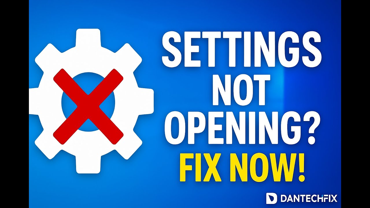 🧑‍💻 How to Fix Settings Not Opening in Windows 10/11 (2025 Guide) 📅 ...