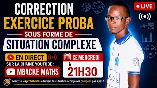 exercice proba sous forme de situation complexe