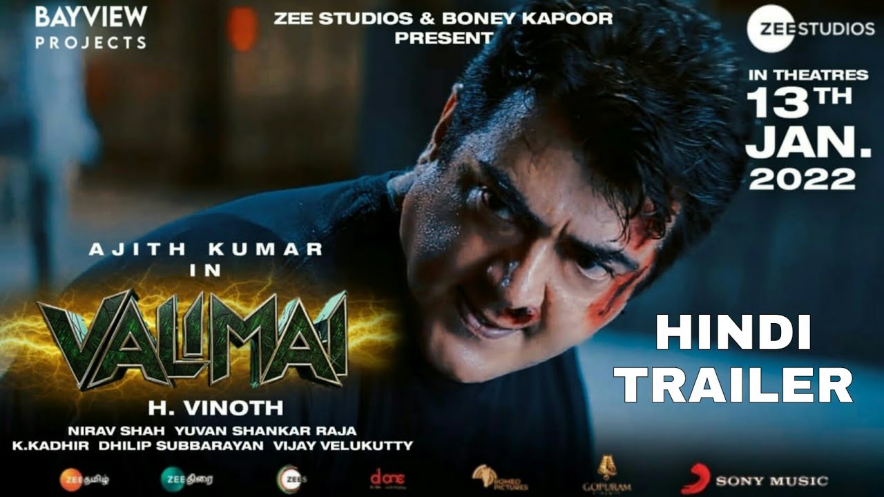 Valimai Hindi Trailer Update, Ajith Kumar, Valimai Trailer Hindi Dubbed, Valimai Trailer Hindi