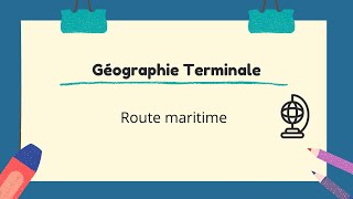 2min pour comprendre : Route maritime