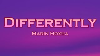 Marin Hoxha - Differently (Lyrics) feat. Jayde