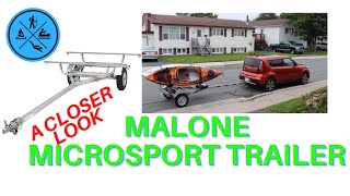 Malone MicroSport Kayak Trailer  -  A Closer Look.