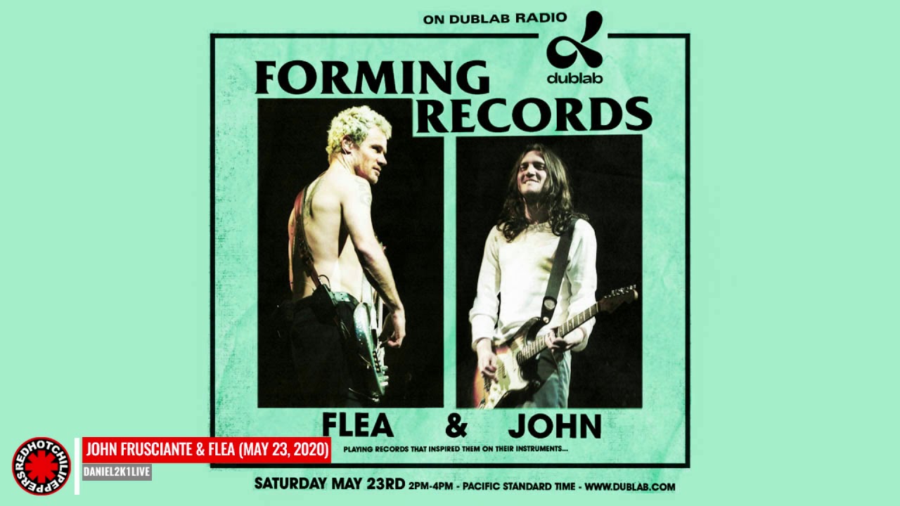 John Frusciante and Flea | Dublab Radio 