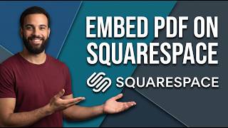 How To Embed PDF On Squarespace (Step By Step Guide)