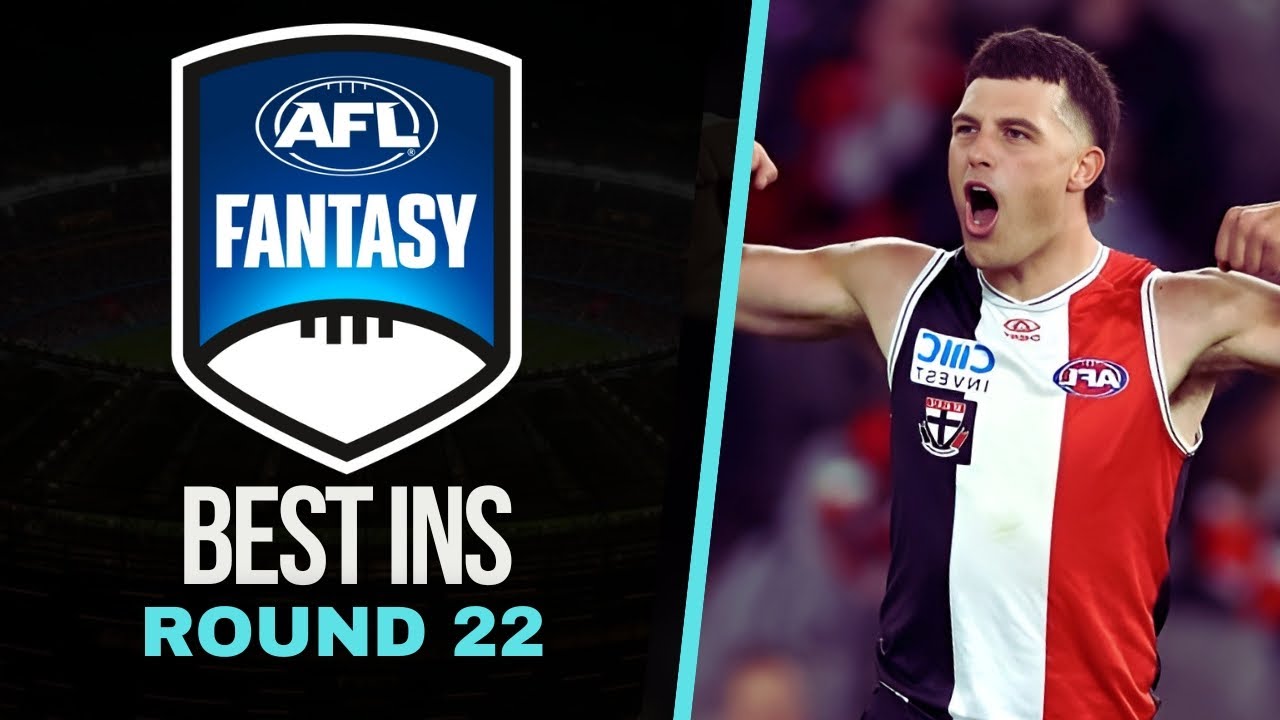 AFL Fantasy Round 22 Best INS
