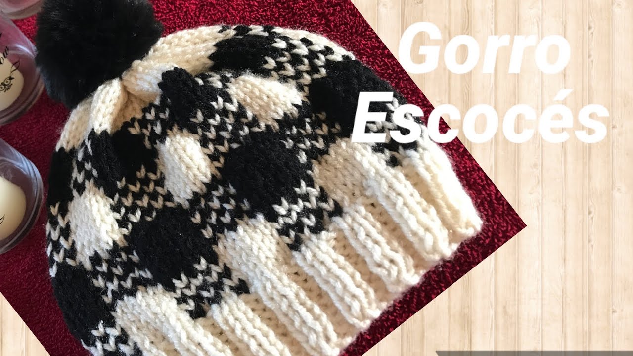 GORRO ESCOCES EN DOS AGUJAS PASO A PASO