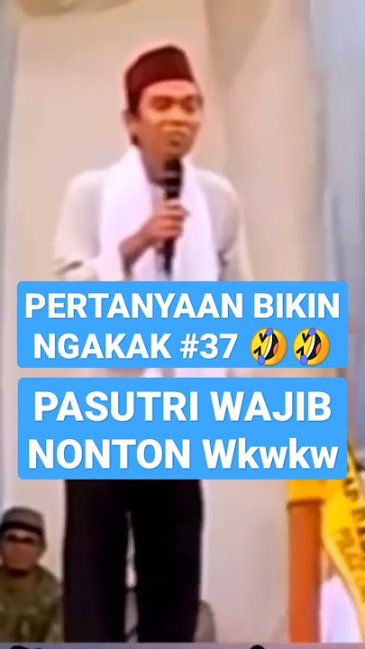 NGAKAK!! Suami Istri 🤣🤣 #37 wkwkw Ustadz Abdul Somad (dailymoslem) #uas #uah #shorts #yt